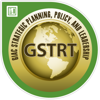 GIAC Strategic Planning, Policy, and Leadership (GSTRT)